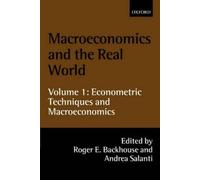 Roger E. Backho Macroeconomics and the Real World: Volume 1: (Copertina rigida)