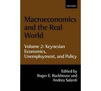 Roger E. Backho Macroeconomics and the Real World: Volume 2: (Copertina rigida)