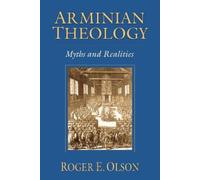 Roger E. Olson Arminian Theology (Tascabile)