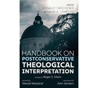 Roger E Olson Merold Westphal John Sand Handbook on Postconservativ (Tascabile)