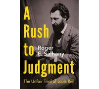 Roger E. Salhany A Rush to Judgment (Tascabile)