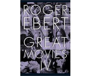 Roger Ebert Chaz Ebert Matt Zoller Seitz The Great Movies IV (Copertina rigida)