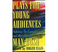 Roger Ellis Plays for Young Audiences, 2nd Edition (Tascabile)