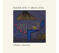 Roger Eno and Brian Eno Mixing Colours (CD) Album
