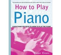 Roger Evans How to Play Piano (Tascabile)