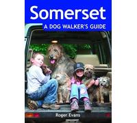 Roger Evans Somerset a Dog Walker's Guide (Tascabile) Dog Walker's