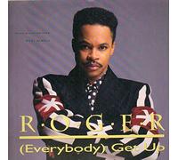 Roger - Everybody Get Up
