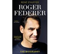René Stauffer Roger Federer (Tascabile)