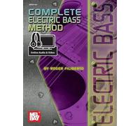 Roger Filiberto Complete Electric Bass Method (Tascabile)