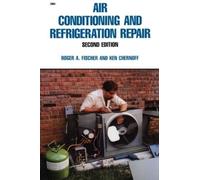 Roger Fischer Air Conditioning and Refrigeration Repair (Tascabile)