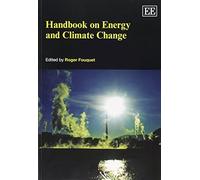 Roger Fouquet Handbook on Energy and Climate Change (Tascabile)
