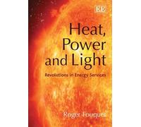 Roger Fouquet Heat, Power and Light (Copertina rigida)