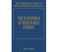 Roger Fouquet The Economics of Renewable Energy (Copertina rigida)
