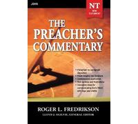 Roger Fredrikson The Preacher's Commentary - Vol. 27: John (Tascabile)