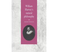 Roger French William Harvey's Natural Philosophy (Tascabile)
