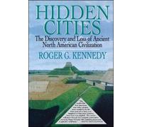 Roger G. Kennedy Hidden Cities (Tascabile)