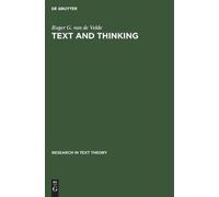Roger G. van de Velde Text and Thinking (Copertina rigida)