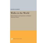 Roger Gilbert Walks in the World (Copertina rigida) Princeton Legacy Library