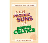 Roger Gordon 6.4.76 Phoenix Suns Vs. Boston Celtics (Tascabile)