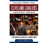 Roger Gordon Tales from the Cleveland Cavaliers Locker Room (Copertina rigida)