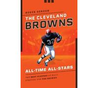 Roger Gordon The Cleveland Browns All-Time All-Stars (Tascabile)