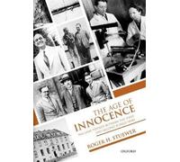 Roger H. Stuewer The Age of Innocence (Copertina rigida)
