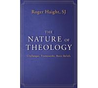 Roger Haight The Nature of Theology (Tascabile)