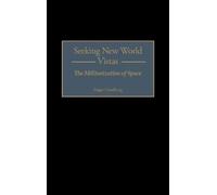 Roger Handberg Seeking New World Vistas (Copertina rigida)