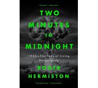 Roger Hermiston Two Minutes to Midnight (Copertina rigida)