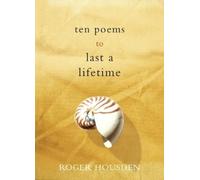 Roger Housden Ten Poems to Last a Lifetime (Copertina rigida)