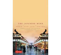 Roger J. Davies Osamu Ikeno The Japanese Mind (Tascabile)