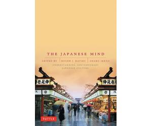 Roger J. Davies Osamu Ikeno The Japanese Mind (Tascabile)