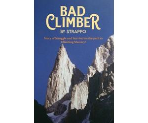 Roger J Hughes Bad Climber by Strappo (Tascabile)