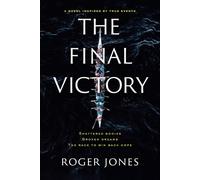 Roger Jones The Final Victory (Copertina rigida)