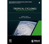 Roger K. Smith Michael T. Montgomery Tropical Cyclones (Tascabile)