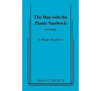 Roger Karshner The Man with the Plastic Sandwich (Tascabile)