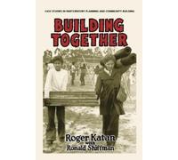 Roger Katan Building Together (Tascabile)