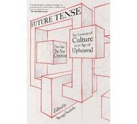 Roger Kimball Future Tense (Copertina rigida)
