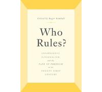 Roger Kimball Who Rules? (Copertina rigida)