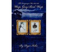 Roger Kohn Weep, Grey Bird, Weep (Tascabile)