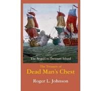 Roger L Johnson Treasure of Dead Man's Chest (Tascabile)