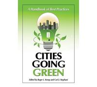 Roger L. Kemp Cities Going Green (Tascabile)