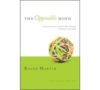 Roger L. Martin The Opposable Mind (Copertina rigida)