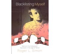 Roger L. Simon Blacklisting Myself (Copertina rigida)