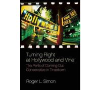 Roger L. Simon Turning Right at Hollywood and Vine (Tascabile)