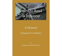 Roger Lake Noriko Ura Learn to Read in Japanese (Tascabile)