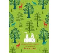 Roger Lancelyn Green The Adventures of Robin Hood (Copertina rigida)