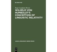Roger Langham B Wilhelm von Humboldt's Conception of Linguist (Copertina rigida)