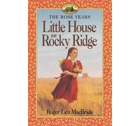 Roger Lea MacBride Little House on Rocky Ridge (Tascabile)