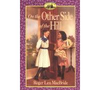 Roger Lea MacBride On the Other side of the Hill (Tascabile)